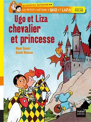 Book cover for Ugo Et Liza Chevalier Et Princesse