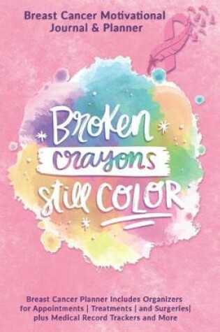 Cover of Broken Crayons Still Color