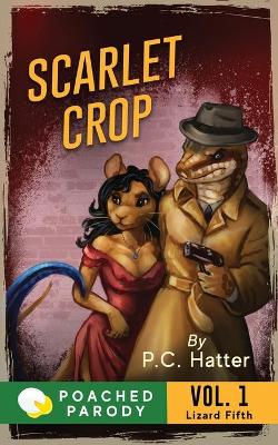 Book cover for Scarlet Crop