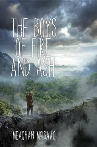 Cover of The Boys of Fire and Ash