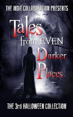 Book cover for Tales from Even Darker Places