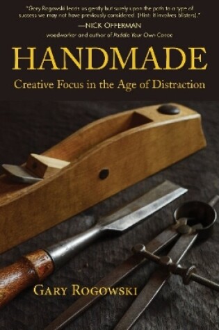 Cover of Handmade: Creative Focus in the Age of Distraction