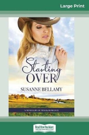 Cover of Starting Over (16pt Large Print Edition)