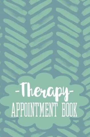 Cover of Therapy Appointment Book