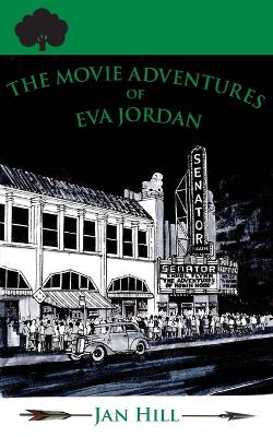 Book cover for The Movie Adventures of Eva Jordan