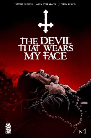 Cover of The Devil That Wears My Face #1