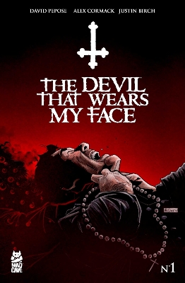 Cover of The Devil That Wears My Face #1