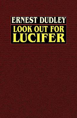 Cover of Look Out for Lucifer