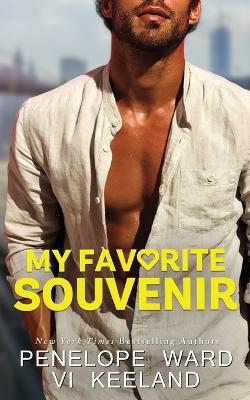 My Favorite Souvenir by Vi Keeland, Penelope Ward