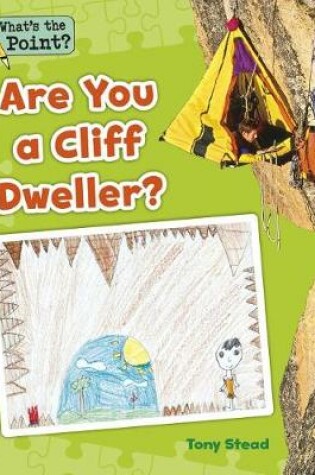 Cover of Are You a Cliff Dweller?