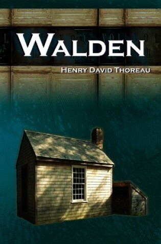 Cover of Walden - Life in the Woods - The Transcendentalist Masterpiece