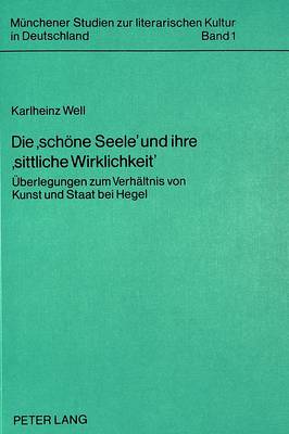 Book cover for Die -Schoene Seele- Und Ihre -Sittliche Wirklichkeit-