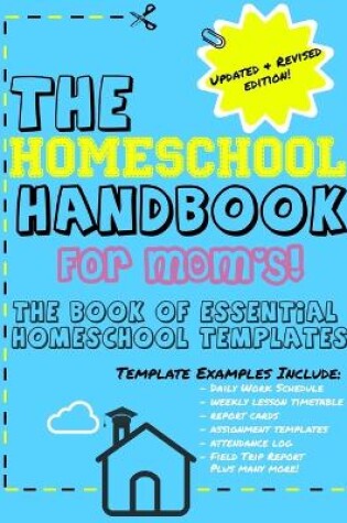 Cover of The Homeschool Handbook for Mom's