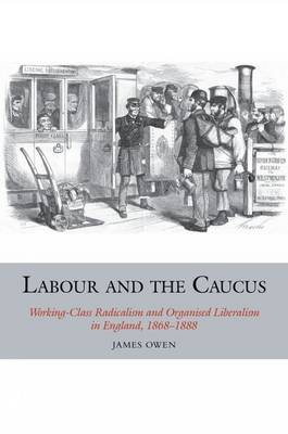 Cover of Labour and the Caucus