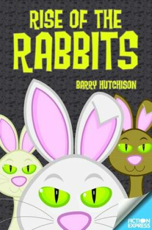 Cover of Rise of the Rabbits