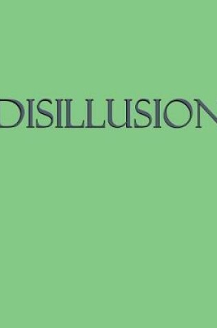 Cover of Disillusion