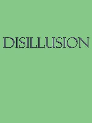 Book cover for Disillusion