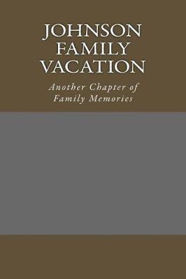 Book cover for Johnson Family Vacation
