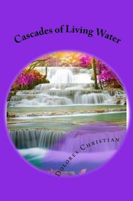 Book cover for Cascades of Living Water