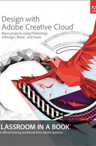 Cover of Design with Adobe Creative Cloud Classroom in a Book