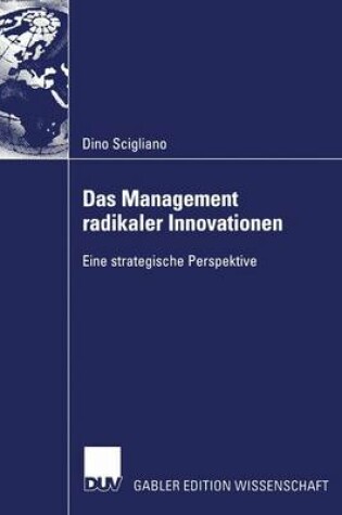 Cover of Das Management radikaler Innovationen