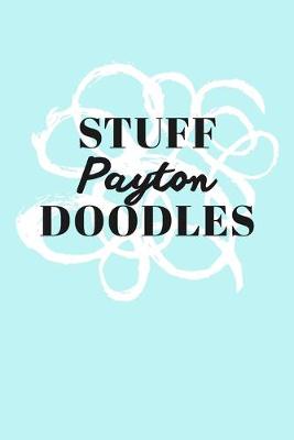 Book cover for Stuff Payton Doodles