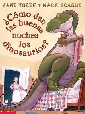 Book cover for Como Dan las Buenas Noches los Dinosaurios?