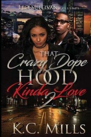Cover of That Crazy Dope Hood Kinda Love 2