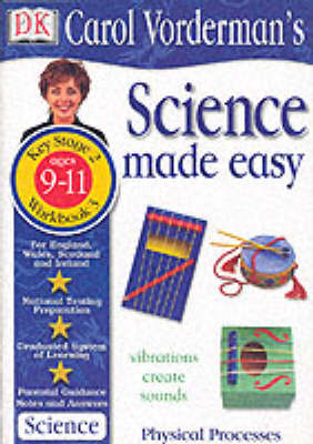 Book cover for Science Made Easy:  Age 9-11 Workbook 3 Physical Processes