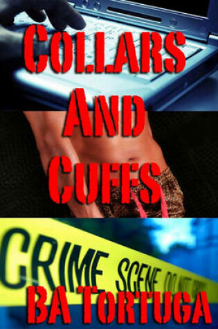 Cover of Collars and Cuffs, a Bba Menage Story