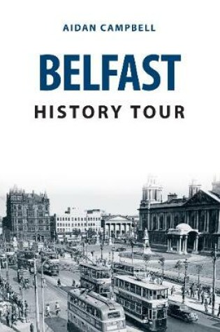 Cover of Belfast History Tour