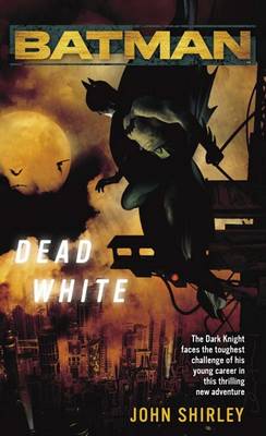 Book cover for Batman(tm): Dead White