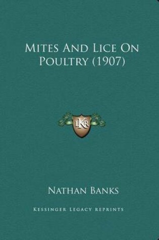 Cover of Mites And Lice On Poultry (1907)