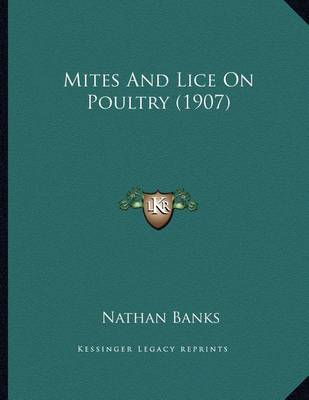 Book cover for Mites And Lice On Poultry (1907)