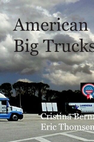 Cover of American Big Trucks