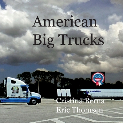 Book cover for American Big Trucks