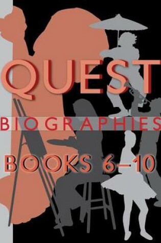 Cover of Quest Biographies Bundle -- Books 6-10