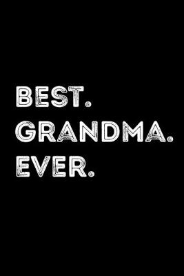 Book cover for Best. Grandma. Ever.