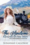 Book cover for The Handsome Rancher on the Train