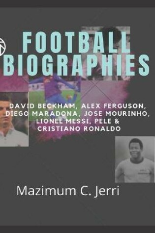 Cover of Football Biographies