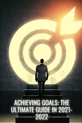 Book cover for Achieving Goals