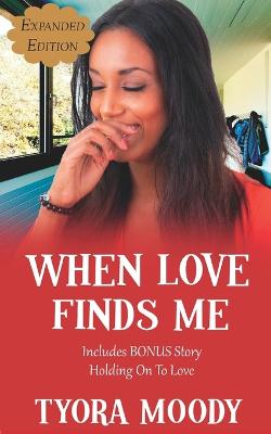 Book cover for When Love Finds Me