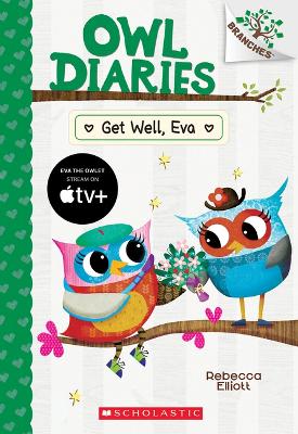 Book cover for Get Well, Eva: A Branches Book
