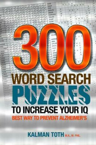 Cover of 300 Word Search Puzzles To Increase Your IQ