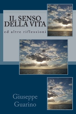 Book cover for Il Senso Della Vita Ed Altre Riflessioni