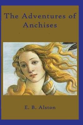 Book cover for The Adventures of Anchises