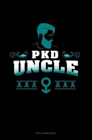 Cover of Pkd Uncle