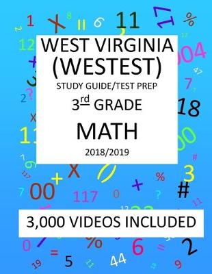 Book cover for 3rd Grade WEST VIRGINIA WESTEST TEST, 2019 MATH, Test Prep