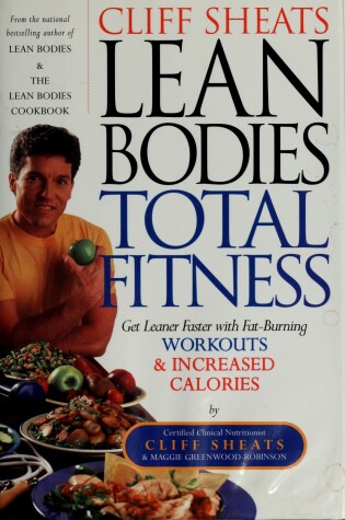Cover of Cliff Sheats Lean Bodies Total Fitness
