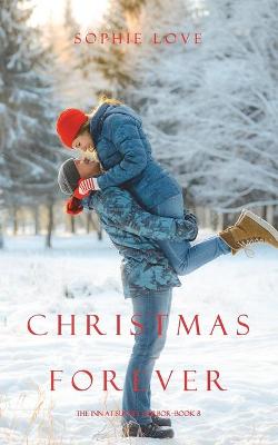 Cover of Christmas Forever (The Inn at Sunset Harbor-Book 8)